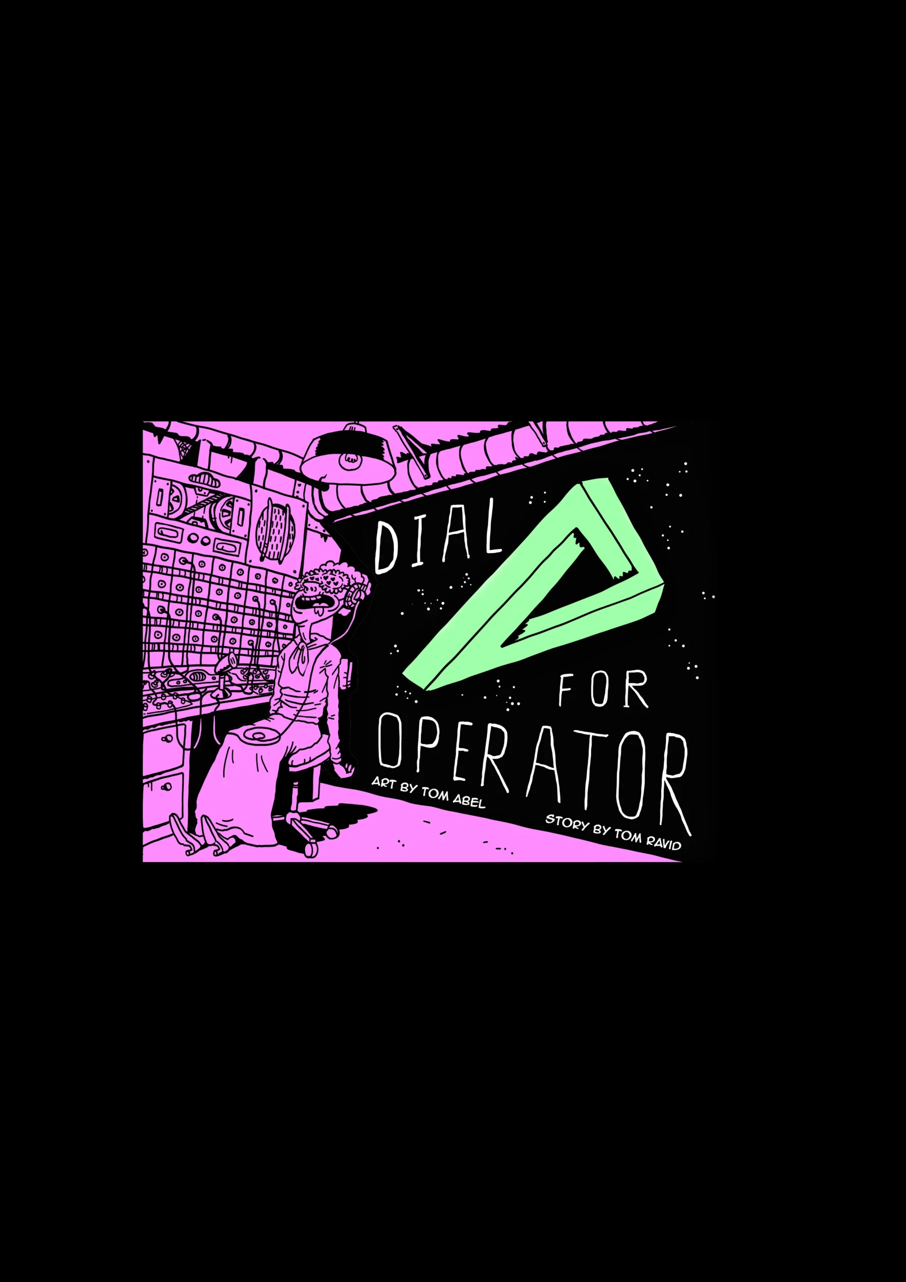 “DIAL Δ FOR OPERATOR”